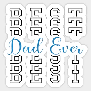 Best Dad Ever Sticker